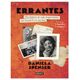 Libro Errantes Una historia de vidas fragmentadas por la guerra y la paz fría Autor Daniela Spenser Editorial Debate