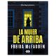 Libro La mujer de arriba Autor Freida McFadden Editorial Suma